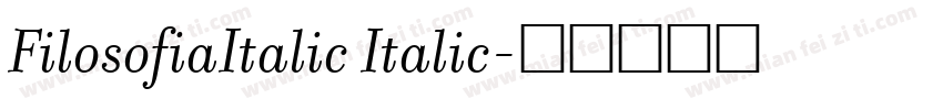 FilosofiaItalic Italic字体转换